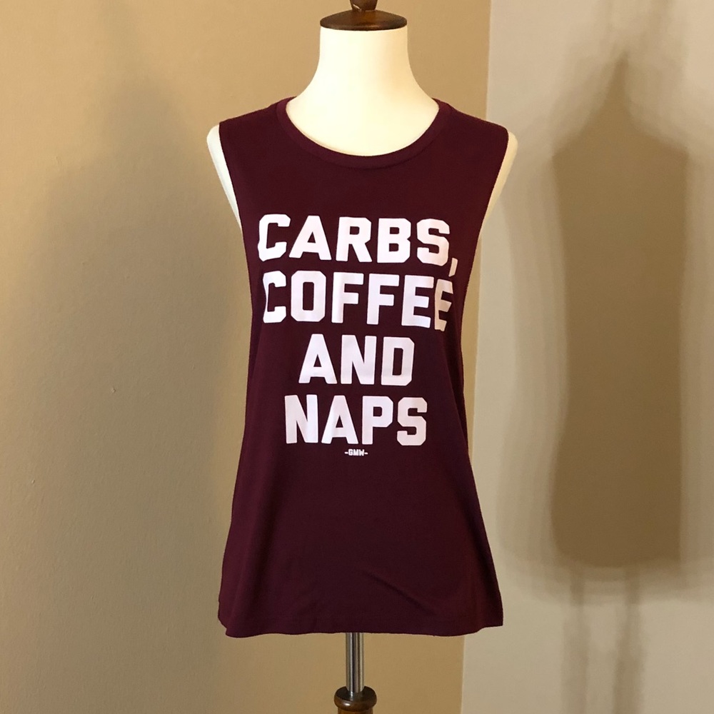 Graphic muscle tee - “CARBS, COFFEE AND NAPS”